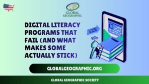 Digital Literacy Programs That Fail (and What Makes Some Actually Stick)